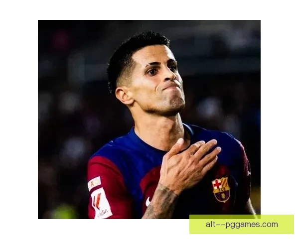 坎塞洛正式加盟利雅得新月完成永久转会揭幕开启新篇章