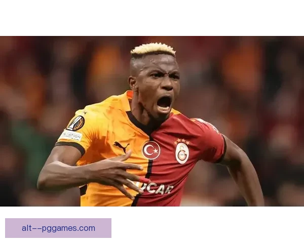 奥斯梅恩失去主力位置后转会土超租借能否重拾巅峰状态