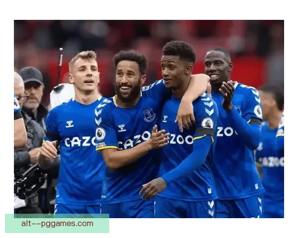 皮克福德力保埃弗顿英超生死线 成为球队保级最大功臣